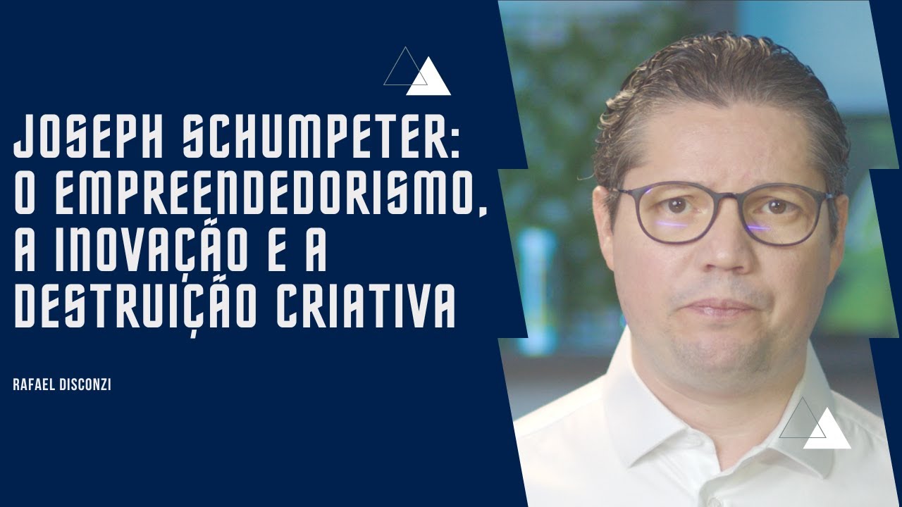 Do you know the ideas of Joseph Schumpeter? And how does your thinking influence today's markets?