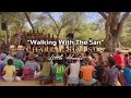 Charlie Simpson Walking With The San Feat The San Bushmen