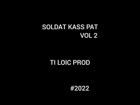 TI LOIC PROD - SOLDAT KASS PAT VvIP VOL 2