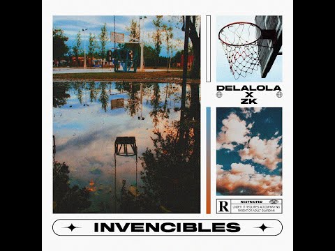 INVENCIBLE$ - DELALOLA FT ZK  (VIDEOCLIP)
