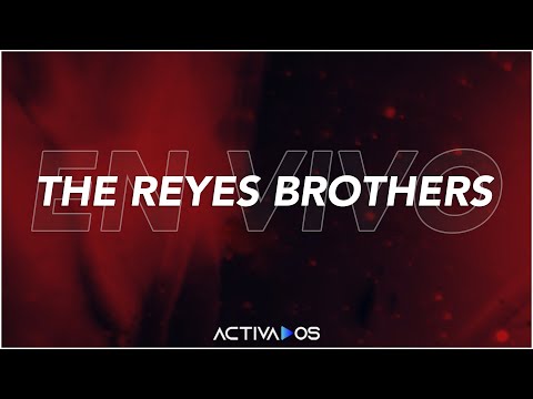 The Reyes Brothers en Vivo