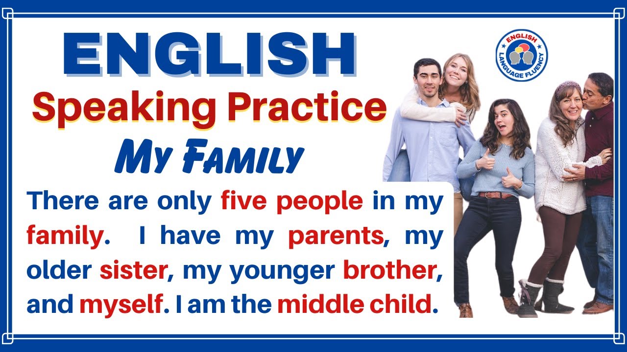 About My Family | English Language Fluency Listening and Speaking Practice (with Quiz)