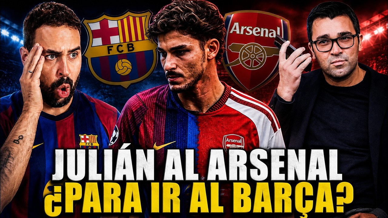🚨DESVELAN el PLAN de JULIÁN ÁLVAREZ: ¡FICHAR por el ARSENAL para IR al BARÇA! ¿Es POSIBLE?