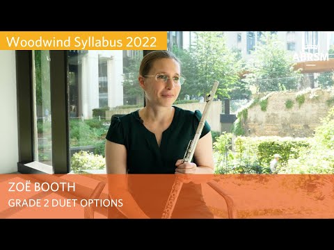 Grade 2 duet options | Woodwind 2022 | Zoë Booth