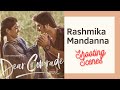Rashmika Mandanna Shooting Scenes Dear Comrade