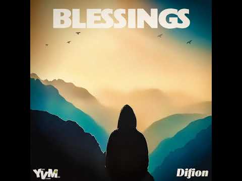 Difion - Blessings (Official Audio)
