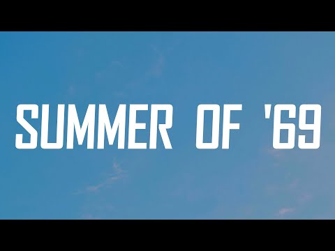 Bryan Adams - Summer Of '69 (Lyrics)