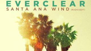 Everclear - Santa Anna Wind