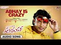 Abhay Is Crazy Audio Song Abhay Karthik Challenging Star DARSHAN Aarthi Thakur