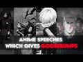 Anime Speeches Which Always Gives Goosebumps