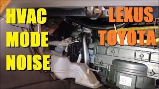 Fix Ventilation AC Noise Lexus RX300 Air Mode Motor Actuator Servo Blend Door Recirculation Door