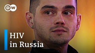 The silent epidemic: HIV/AIDS in Russia | DW Feature