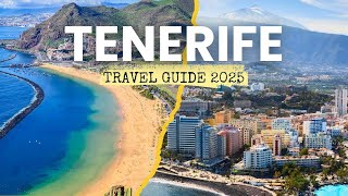 Tenerife Travel Guide: Where to Go in 2025
