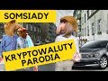 SOMSIADY (TACONAFIDE - Kryptowaluty PARODIA REMIX) reprod. Korporacja | Atsydorap SOMSIADY (TACONAFIDE - Kryptowaluty PARODIA REMIX) reprod. Korporacja | Atsydorap