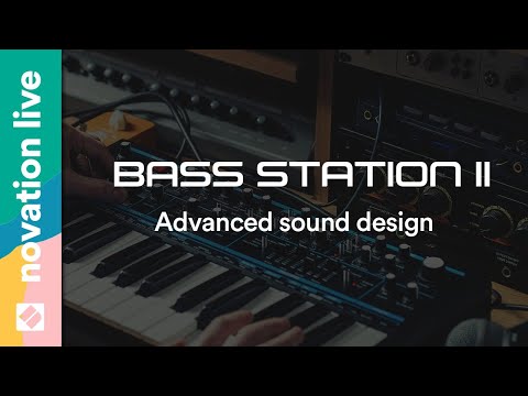 Bass Station II - Advanced Sound Design // Novation Live