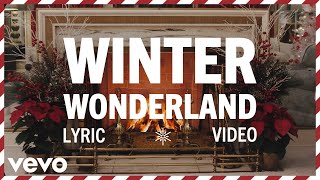 Elvis Presley – Winter Wonderland (Official Lyric Video)