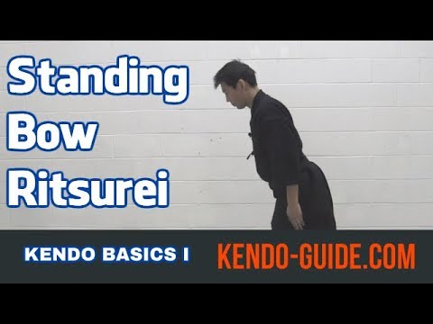 Kendo Basics I: Standing Bow (ritsurei)