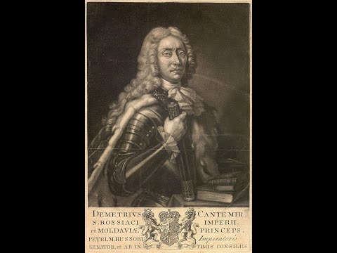 Dimitrie Cantemir (Cantemiroglu)- Prince of Moldova, musicologist, historian