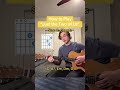 How To Play Just The Two Of Us Reels Guitartutorial