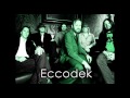 Eccodek - Behind The Mask