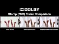 Dolby Stomp 2003 Trailer Comparison