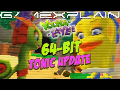 64-Bit Yooka Model Comes to Yooka-Laylee! (64-Bit Tonic Update Tour)