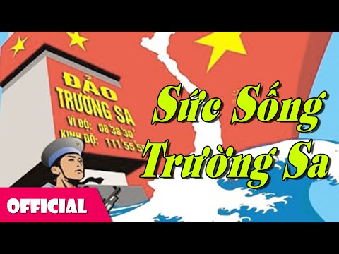 Sức Sống Trường Sa - Nhiều Ca Sĩ [MV HD]