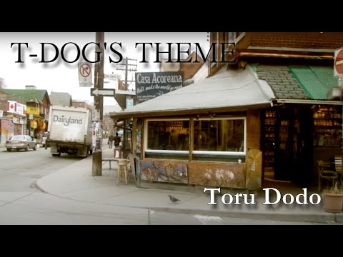 Toru Dodo T-DOG'S THEME