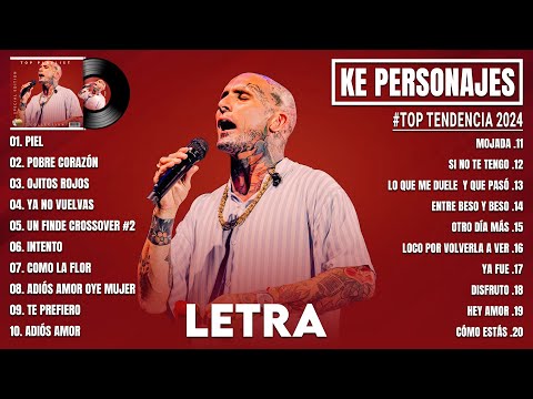 Ke Personajes Tendencia 2024 - Lo Más Escuchado 2024 - Ke Personajes Exitos Mix 2024 (Letra\Lyrics)