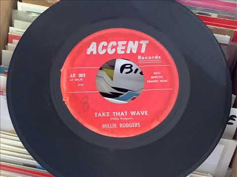 Millie Rodgers  - Take That Wave   - disque