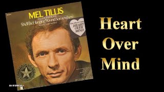 Mel Tillis - Heart Over Mind (1970)