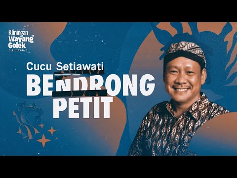 Bendrong Petit - Ibu Cucu Setiawati _ kliningan wayang golek giri harja 3