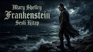 Frankenstein Sesli Kitap [TEK PARÇA]
