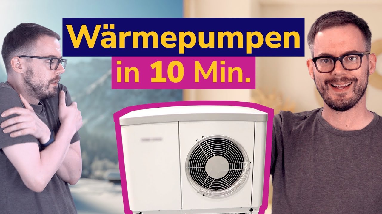 Wärmepumpen verstehen – in 10 Minuten