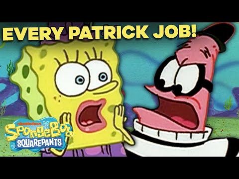 EVERY Job Patrick Star Has Ever Had ? SpongeBob