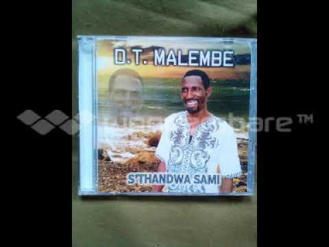 DT Malembe (EmnqamuleMazweni) [Isihlabelelo SabamaNazaretha]