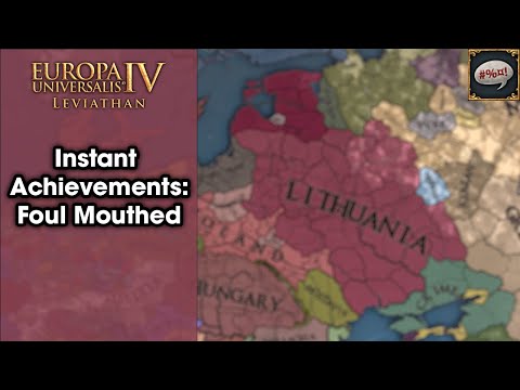 EU4 Achievement Guide | Foul Mouthed as Lithuania
