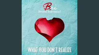 What You Don't Realize (feat. Chandler Moore)