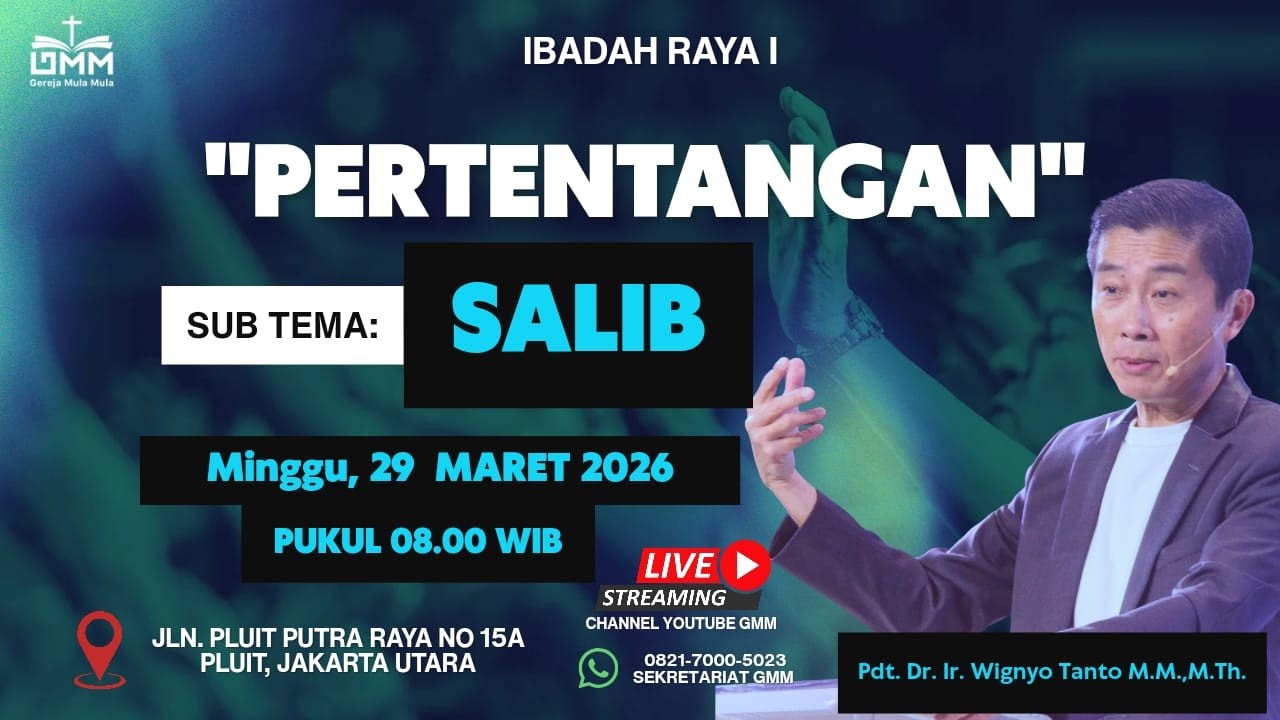 Sesi 1 – PERTENTANGAN: SALIB – Pdt. Dr. Ir. Wignyo Tanto, M.M, M.Th. (290326)