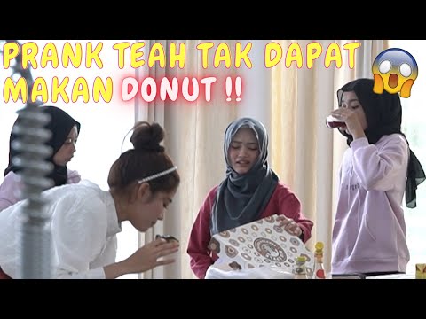 PRANK TEAH TAK DAPAT MAKAN DONUT !! - TEAH MENANGIS !!