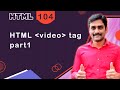 HTML video tutorial - 104 - html5 video tag - Part 1 HTML video tutorial - 104 - html5 video tag - Part 1