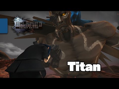 Final Fantasy XV: Pocket Edition - Boss Fight -  Titan (No Damage)