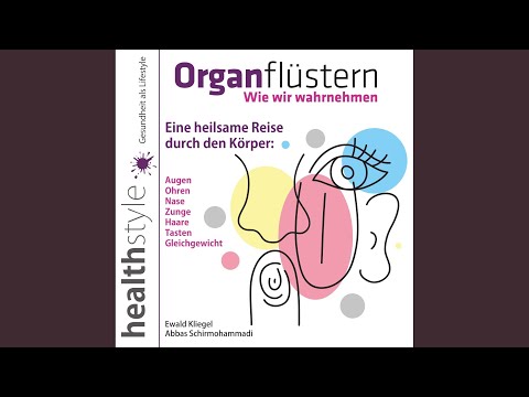 Nase.5 & Zunge.1 - Organflüstern