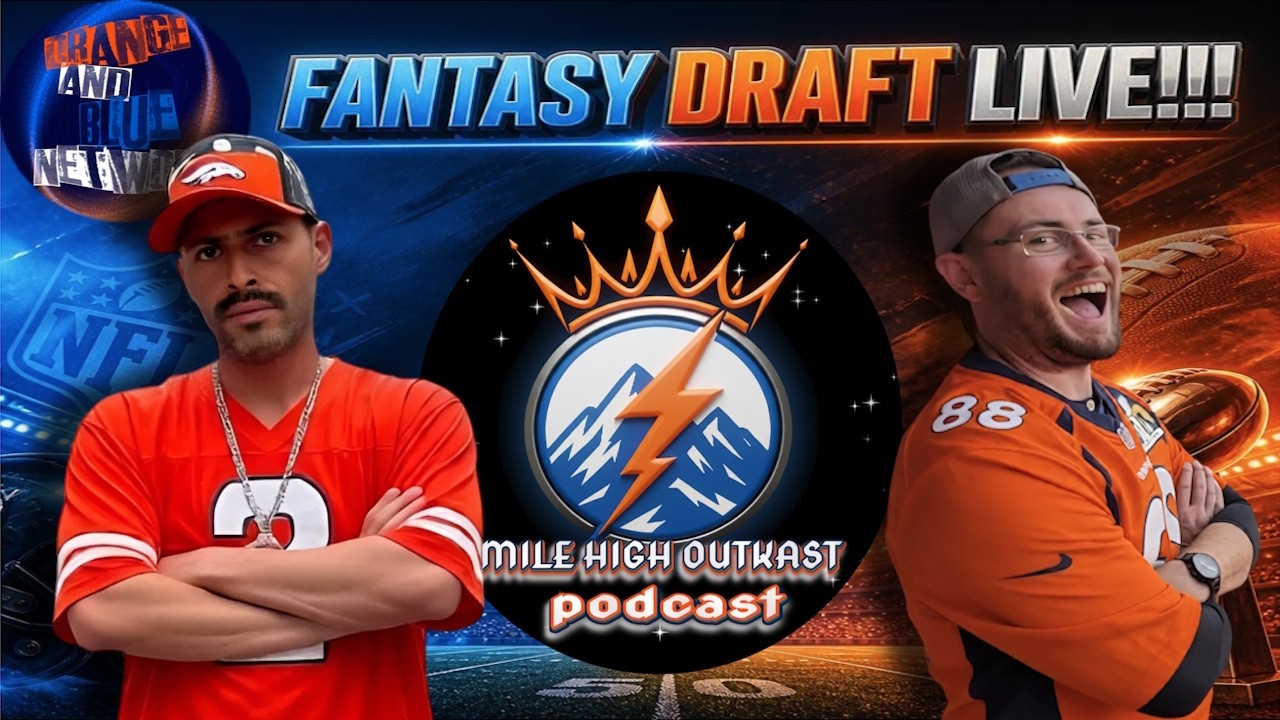  OBN Fantasy Draft Live!!! | MILE HIGH OUTKAST
