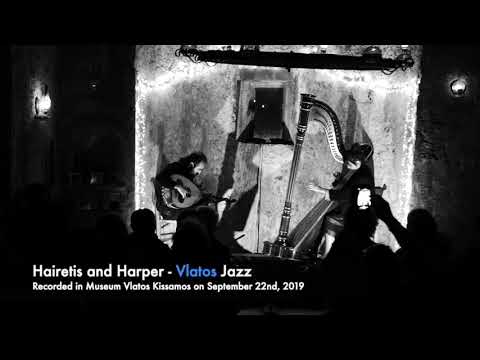 S02.E15.P06 Hairetis and Harper - Vlatos Jazz 2019 VI