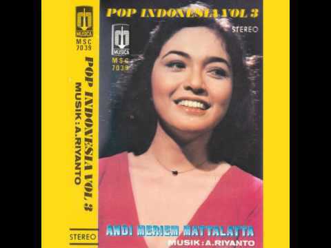 Mekar dan Layu - Andi Meriam Matalatta (1977).mp3