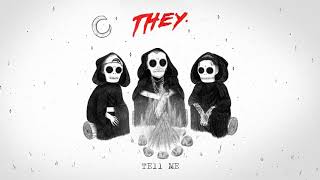 THEY. &quot;Tell Me&quot; feat. Vic Mensa [Official Audio]