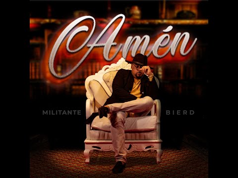 Amén - Militante Bierd - (Audio Oficial) Militantes Del Señor