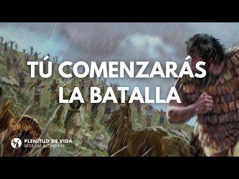 TÚ COMENZARÁS LA BATALLA | Pr. Mario Ponce de León | 10/11/2024