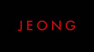 JEONG (Teaser Trailer)